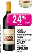 Four Cousins Natural Sweet Range - 12 x 750ml