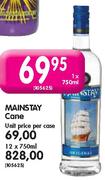 Mainstay Cane - 12 x 750ml