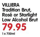 Villiera Tradition Brut, Rose Or Starlight Low Alcohol Brut-1X750ml Each