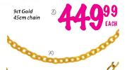 9ct Gold Chain-45mm Each