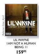 Lil Wayne I Am Not A Human Being II