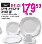 Always Home 20 Piece Square or Round Dinner Set