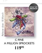 C.9ine A Million Sprockets
