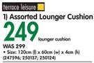 Terrace Leisure Assorted Lounger Cushions 120x60x4Cm-Each