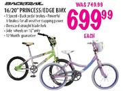 Princess/Edge BMX-16/20" Each