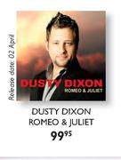 Dusty Dixon Romeo & Juliet