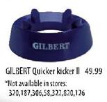 Gilbert Quicker Kicker II