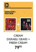 Cream Disraeli Gears+Fresh Cream