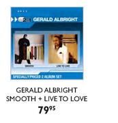 Gerald Albright Smooth+Live To Love