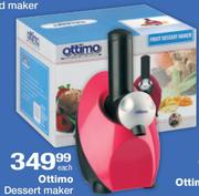 Ottimo Dessert Maker