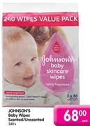 Johnsons's Baby Wipes Scented/Unscented-240's Each