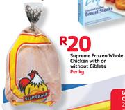 Supreme Frozen Whole Chicken With or Without Giblets-Per Kg
