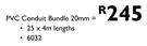 Brights Bargain PVC Conduit Bundle-20mm