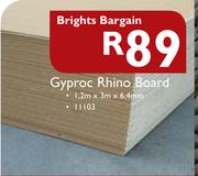 Brights Bargain Gyproc Rhino Board-1.2mx3mx6.4mm
