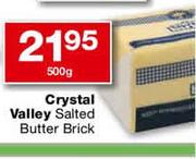 Crystal Valley Salted Butter Brick-500g