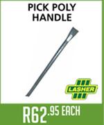 Lasher Pick Poly Handle