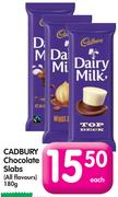 Cadbury Chocolate Slabs(All Flavours)-180g Each