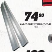 Light Duty Straight Edge 1.8m