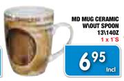 MD Mug Ceramic W\Out Spoon 13\140Z
