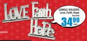 Candle Holders Love, Faith, Hope Assorted-Each