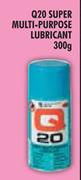 Q20 Super Multi-Purpose Lubricant-300g
