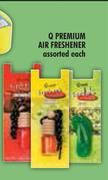 Q Premium Air Freshner Assorted-Each