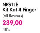 Nestle Kit Kat 4 Finger(All Flavours)-48's