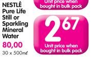 Nestle Pure Life Still Or Sparkling Mineral Water-500ml