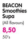 Beacon Smoothies Supa(All Flavours)-50's
