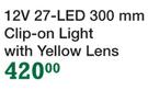 National Luna 12V 27 LED 300mm Clip-On Light With Yellow Lens