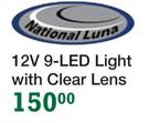 National Luna 12V 9 LED Light With Clear Lens