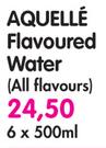 Aquelle Flavoured Water(All Flavours)-6x500Ml
