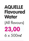 Aquelle Flavoured Water(All Flavours)-6x500ml