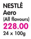 Nestle Aero(All Flavours)-24x100g