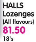 Halls Lozenes(All Flavours)-18's