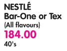 Nestle Bar-One Or Tex(All Flavours)-40's