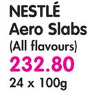 Nestle Aero Slabs(All Flavours)-24x100G