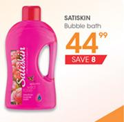 Satiskin Bubble Bath