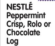 Nestle Peppermint Crisp, Rolo or Chocolate Log
