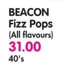 Beacon Fizz Pops(All Flavours)-40's