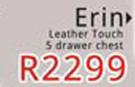 Erin Leather Touch 5 Drawer Chest