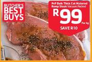 Pnp Bulk Thick Cut Matured Rump Steak Vacuum Packed Pe Kg
