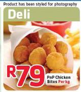 PnP Chicken Bites-Per kg