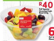 PnP Special Occasion Fruit Bowl-600g