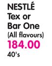 Nestle Tex Or Bar One(All Flavours)-40's