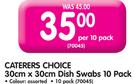Caterers Choice 30cm x 30cm Dish Swabs-Per 10 Pack
