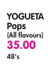 Yogueta Pops(All Falvours)-48's