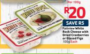 Fairview White Rock Cheese With Dried Cranberries Or Glazed Figs-100G Each