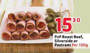 PnP Roast Beef, Silverside Or Pastrami-Per 100G