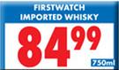 Firstwatch Imported Whisky-750ml
